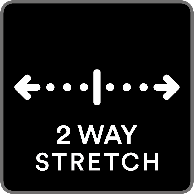 2 WAY STRETCH